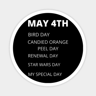 May 4th holidays Magnet